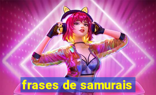 frases de samurais